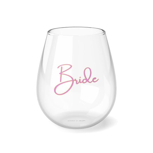 "Bride" in Pink Stemless Cocktail/Wine Glass, 11.75oz