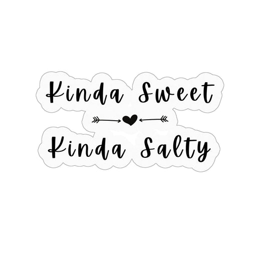 "Kinda Sweet Kinda Salty" Kiss Cut Stickers - 4" x 4"
