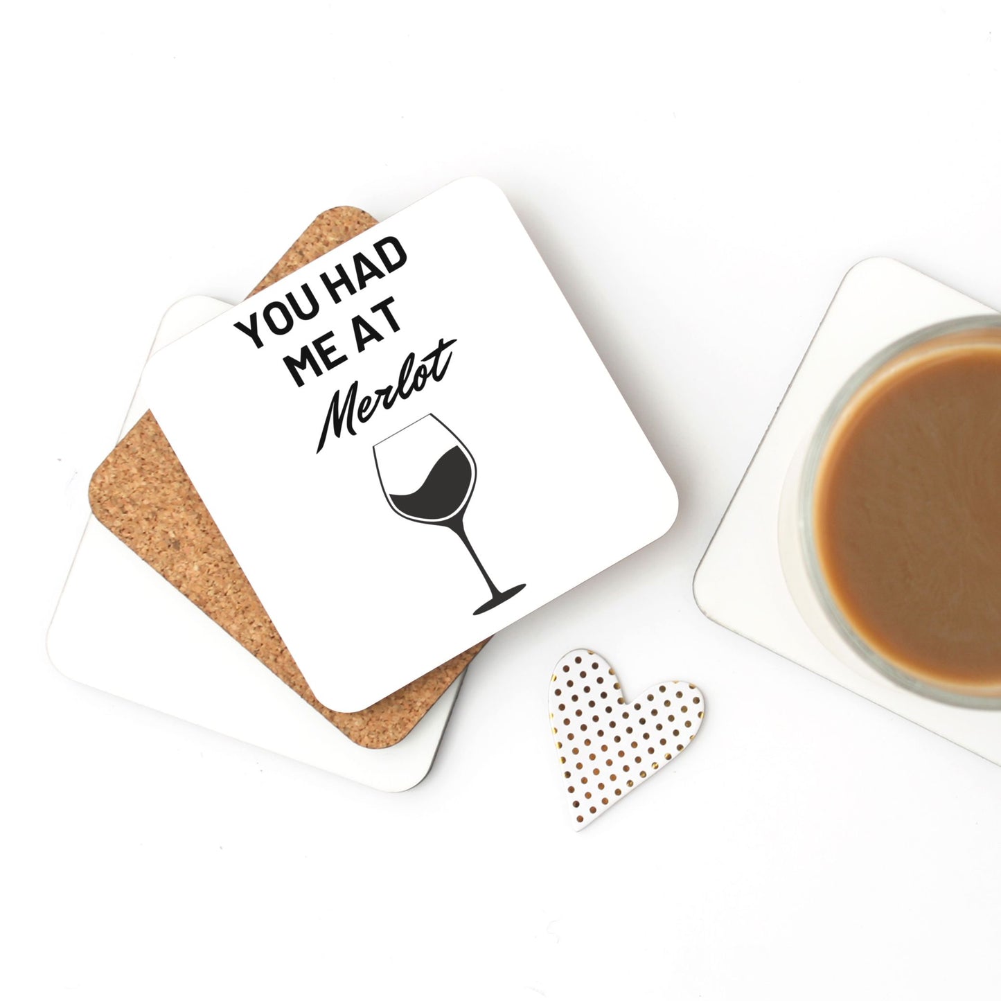 "You Had Me At Merlot" Fun & Humorous Cork Back Coaster