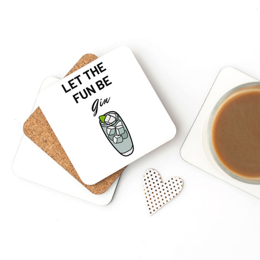 "Let the Fun Be Gin" Fun & Humorous Cork Back Cocktail Coaster