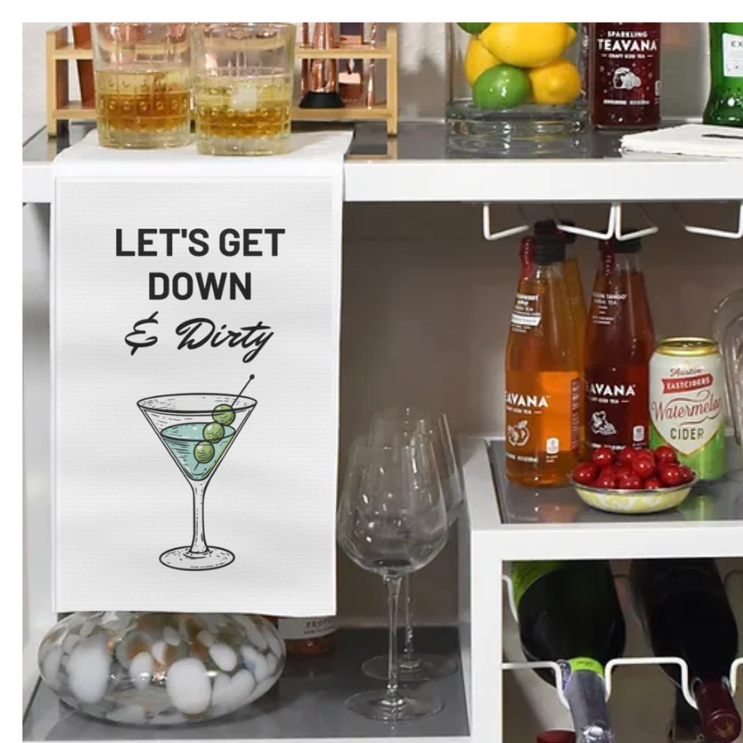 "Let's Get Down & Dirty" Fun & Humorous Soft Bar Towel