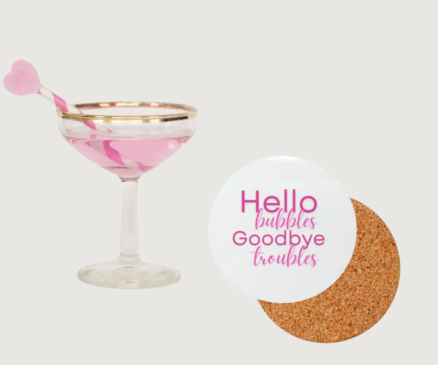 "Hello Bubbles, Goodbye Troubles" in Pink Cork Back Coaster (Round)