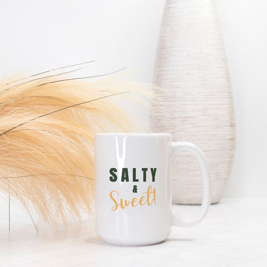 "Salty & Sweet" Mug Deluxe 15oz.