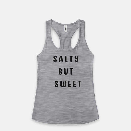 "Salty But Sweet" Women's Racerback Tank Next Level 1533