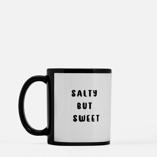 "Salty But Sweet" Black Mug 11oz