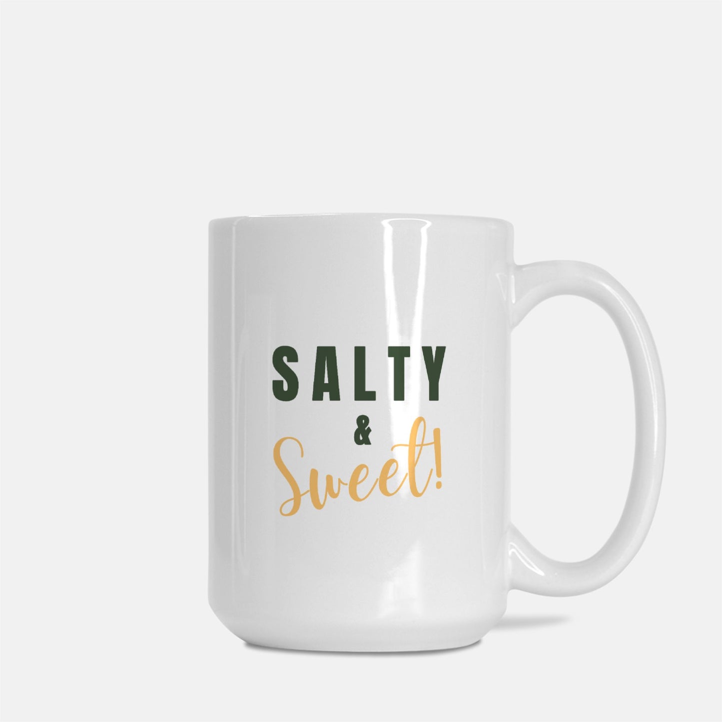 "Salty & Sweet" Mug Deluxe 15oz.