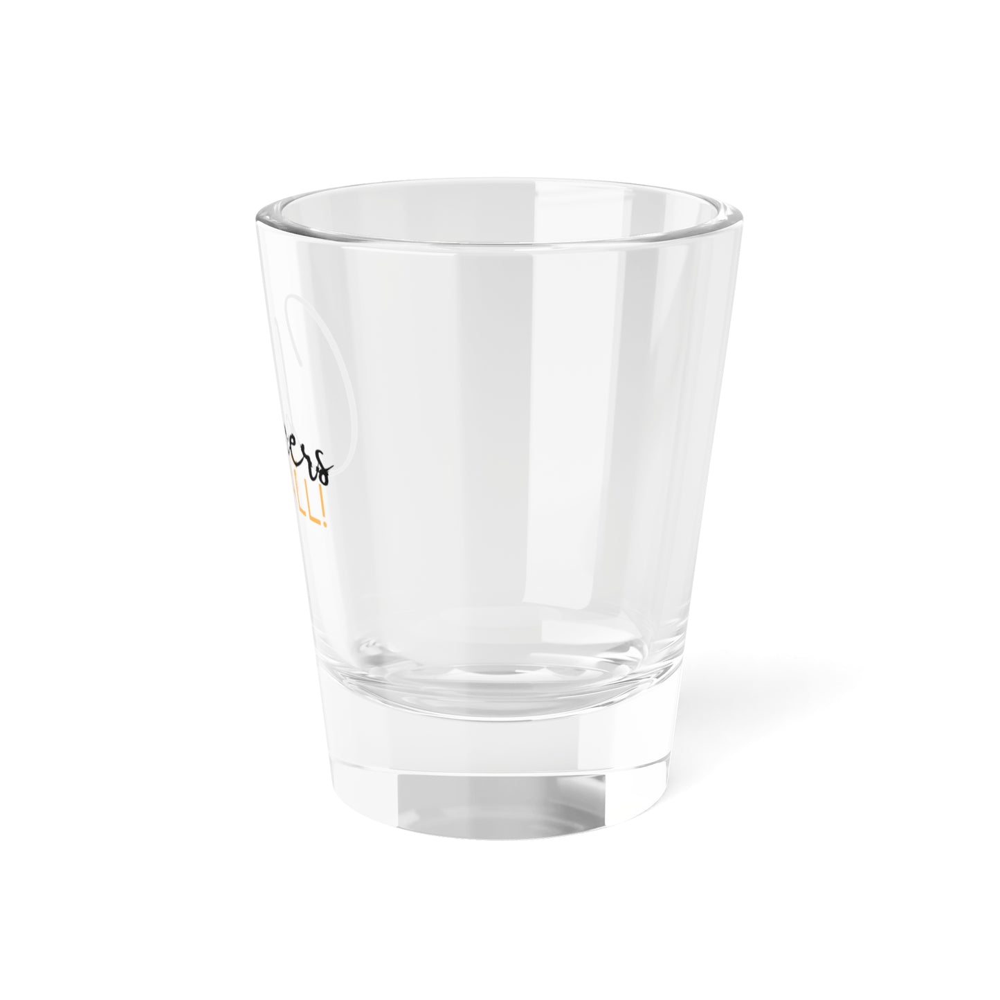 Shot Glass, 1.5oz