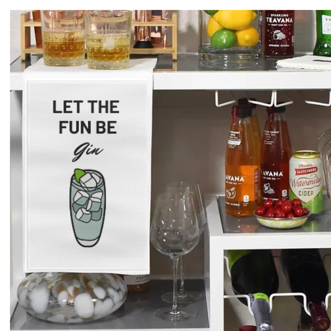 "Let The Fun Be Gin" Fun & Humorous Soft Bar Towel